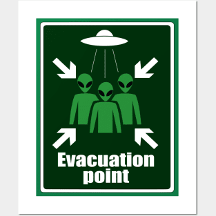 Alien Evacuation Point Posters and Art